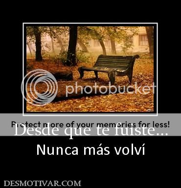  photo 4040_desde_que_te_fuiste_zpshpg75qwk.jpg
